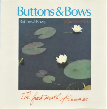 Buttons & Bows - The First Month of Summer