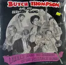 LP - Butch Thompson And His Berkeley Gang - Direct From The Ballroom Of The Shattuck Hotel
