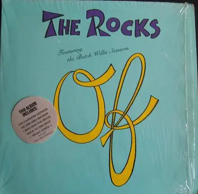 Butch Willis & The Rocks - Of