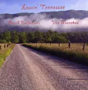 Butch Baldassari - Leavin' Tennessee