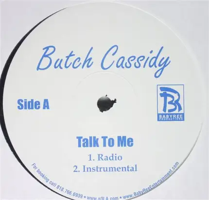 Butch Cassidy - Talk To Me