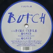 12inch Vinyl Single - Butch - Dark Fader