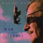 Butch Hancock - War and Peace