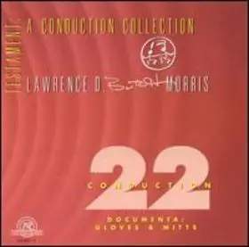 Butch Morris - Testament: A Conduction Collection - Conduction 22, Documenta: Gloves & Mitts