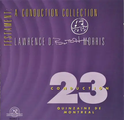 Butch Morris - Testament: A Conduction Collection - Conduction 23, Quinzaine De Montreal