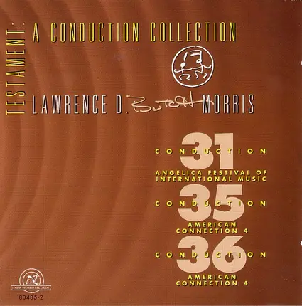 Butch Morris - Testament: A Conduction Collection - Conduction 31, Angelica Festival Of International Music / Cond