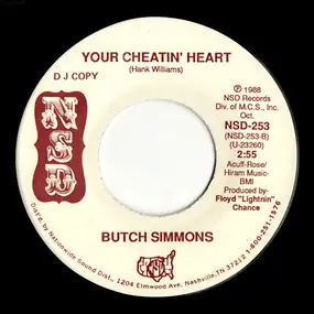 Butch Simmons - Your Cheatin' Heart