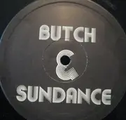 12inch Vinyl Single - Butch & Sundance - Got This Heaven