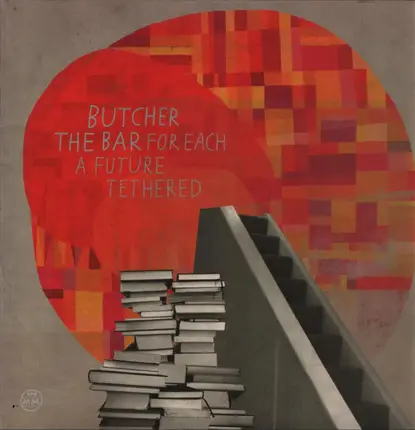 Butcher The Bar - For Each a Future Tethered