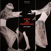 BUTCH - LAST TANGO