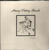 Butchwax - Heavy Petting Breaks