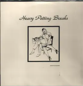 Butchwax - Heavy Petting Breaks