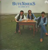 Butendiecks - Ick Drink Op Di