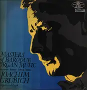 LP - Buxtehude / Bruhns / Lübeck / Böhm - Masters Of Baroque Organ Music - Blue Labels