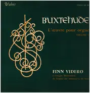 Buxtehude / Videro - L'oeuvre pour orgue volume 3 a.o.