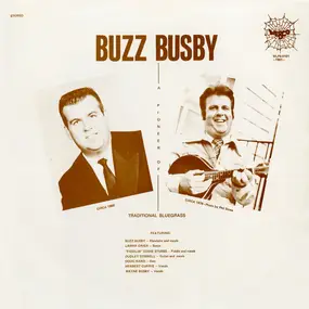 Buzz Busby - A Pioneer Of Traditional Bluegrass