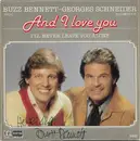 7inch Vinyl Single - Buzz Bennett - Georges Schneider - And I Love You