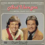 7inch Vinyl Single - Buzz Bennett - Georges Schneider - And I Love You