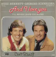 Buzz Bennett - Georges Schneider - And I Love You