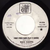 Buzz Cason - Funky Street Band (Play It Louder)