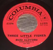Buzz Clifford - Three Little Fishes