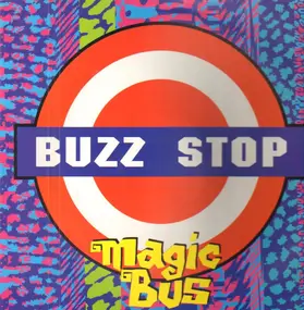 Buzz Stop - Magic Bus