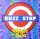 12inch Vinyl Single - Buzz Stop - Magic Bus