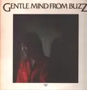 LP - Buzz - Gentle Mind From Buzz - + insert