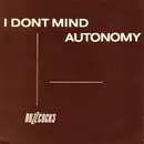 7'' - Buzzcocks - I Don't Mind / Autonomy