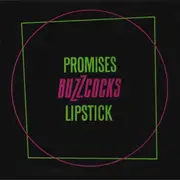 7inch Vinyl Single - Buzzcocks - Promises / Lipstick