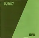 7'' - Buzzcocks - What Do I Get?