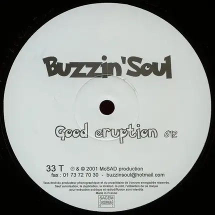 Buzzin'Soul - Good Eruption