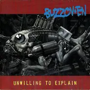 Buzzov•en - Unwilling To Explain