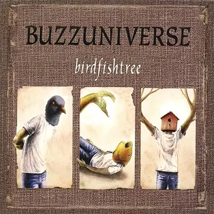 BuzzUniverse - birdfishtree