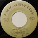 7inch Vinyl Single - Buzzy Linhart - Talk About A Morning