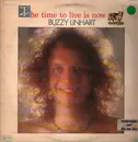 LP - Buzzy Linhart - The Time To Live Is Now - Promo