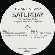 12inch Vinyl Single - By Any Meanz - Saturday