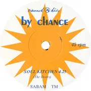 7inch Vinyl Single - By Chance - Soul Kitchen / Revenge