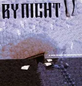 By Night - A New Shape of Desperatio