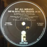 12'' - By All Means - I Surrender To Your Love / We're Into This Groove