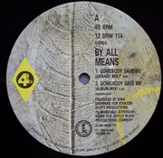 LP - By All Means - Somebody Save Me
