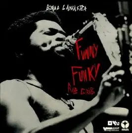 Byard Lancaster - Funny Funky Rib Crib