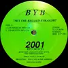 12inch Vinyl Single - BYB & Saxxy - Set The Record Straight / Give ´Em A Dance Beat