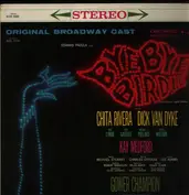 Bye Bye Birdie Original Broadway Cast With Chita