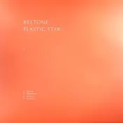 Byetone - PLASTIC STAR MIXES