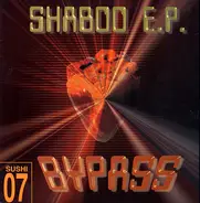 By-Pass - Shaboo E.P.