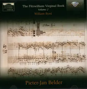 Byrd - The Fitzwilliam Virginal Book, Volume 2 - William Byrd