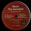 12inch Vinyl Single - Byron The Aquarius - Euphoria EP - EP