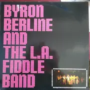 LP - Byron Berline & The L.A. Fiddle Band - Byron Berline & The L.A. Fiddle Band