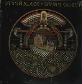 Byron Black / Living Objects - The Unexpected